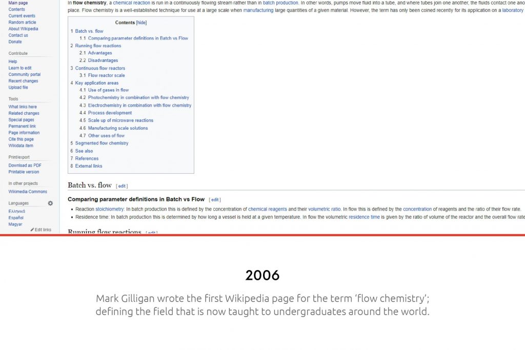 Syrris 2006, Mark Gilligan wrote the first wikipedia page on flow chemistry